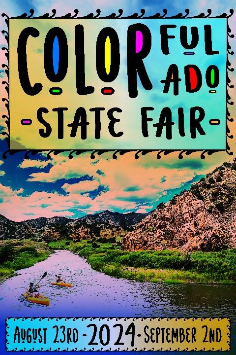 2024 Colorado State Fair commemorative poster August 23rd 2024 through September 2nd